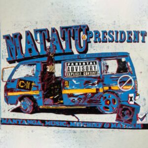 Matatu for President - Kacose Sacco
